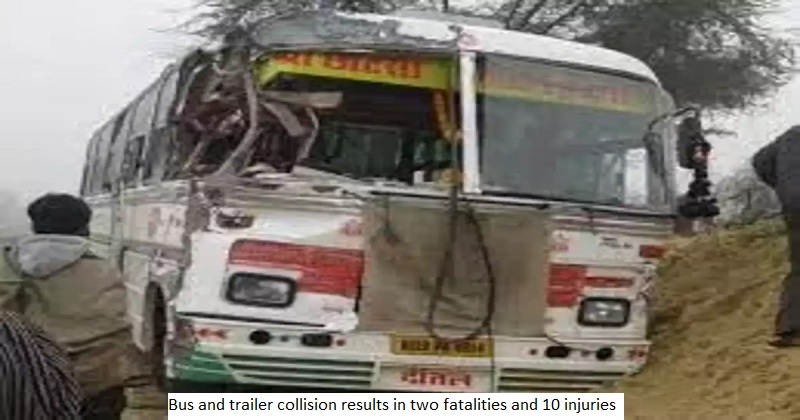 பேருந்து மீது டிரெய்லர் மோதல் - இருவர் பலி