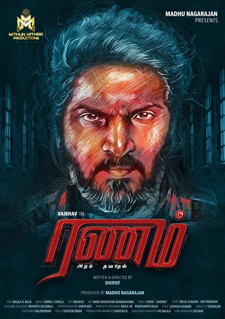 வைபவ் நடிப்பில் உருவாகும் 'ரணம்'... ரிலீஸ் எப்போது தெரியுமா?