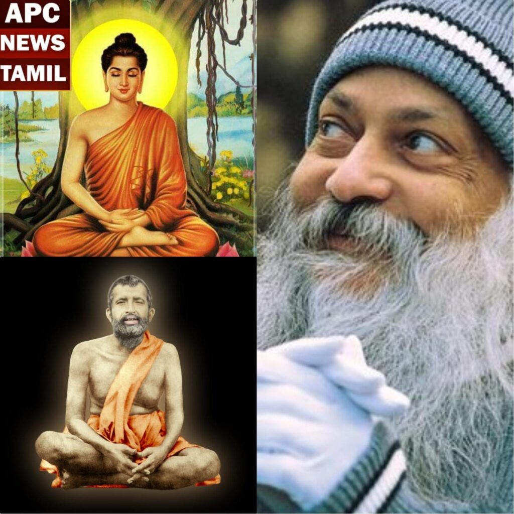 புத்தர், இராமகிருஷ்ணர், ஓஷோ