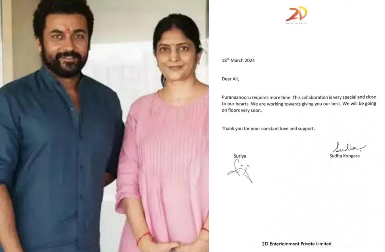 சூர்யா, சுதா கொங்கரா கூட்டணியின் 'புறநானூறு' டிராப்பா?..... திடீர் அறிக்கை எதற்காக?