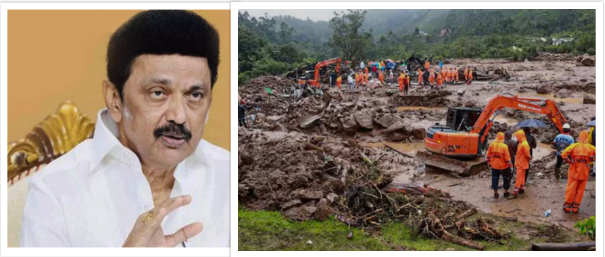 கேரளாவுக்கு தேவையான அனைத்து உதவிகளும் செய்யப்படும்: முதல்வர் மு.க.ஸ்டாலின்