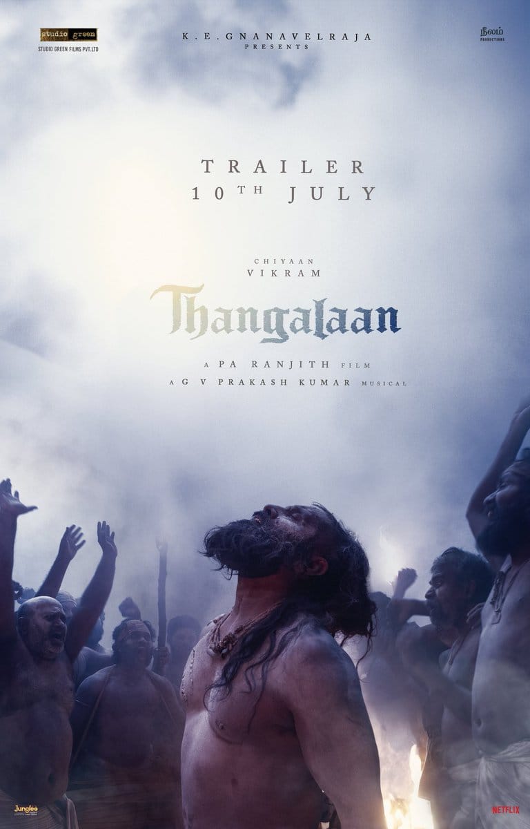 போடு வெடிய.....நாளைக்கு 'தங்கலான்' ட்ரெய்லர் வரப்போகுது!