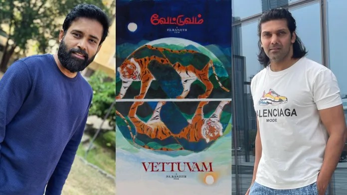 பா. ரஞ்சித்தின் 'வேட்டுவம்' படத்தில் இணையும் பிரபல வில்லன் நடிகர்!