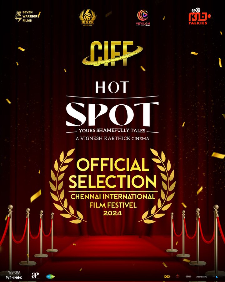 சென்னை சர்வதேச திரைப்பட விழாவில் தேர்ந்தெடுக்கப்பட்ட 'ஹாட் ஸ்பாட்' ......அதிகாரப்பூர்வ அறிவிப்பு!