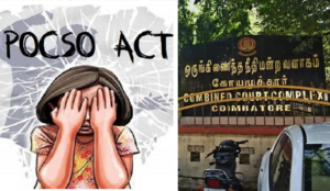 POCSO ACT- 3 பேருக்கு சாகும் வரை ஆயுள்...