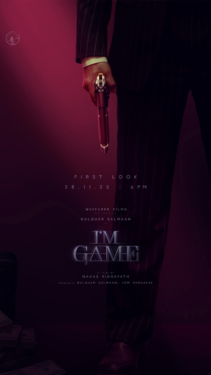 துல்கர் சல்மான் நடிக்கும் 'ஐ அம் கேம்' படத்தின் முக்கிய அறிவிப்பு!