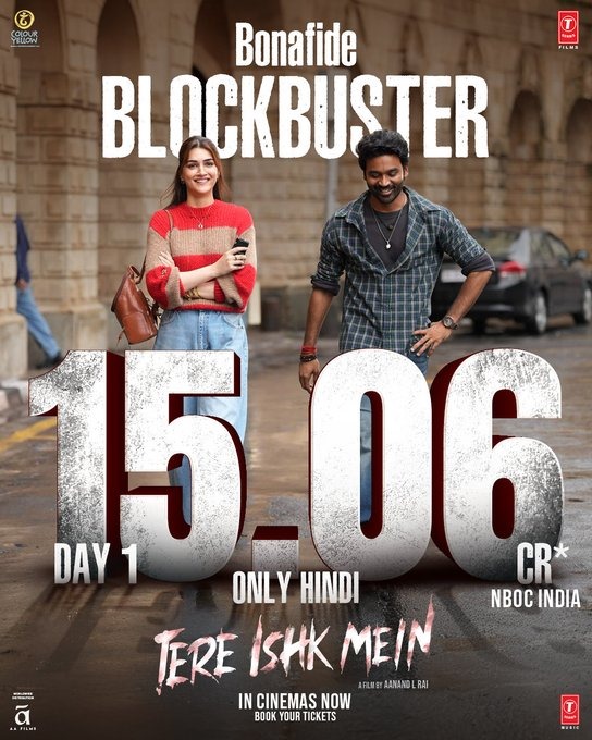 பாலிவுட் பாக்ஸ் ஆபிஸை கலக்கும் தனுஷ்.... 'தேரே இஷ்க் மெய்ன்' படக்குழுவின் முக்கிய அறிவிப்பு!