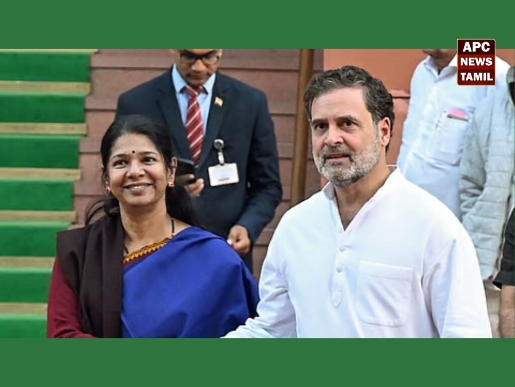 கூட்டணி சர்ச்சைக்கு முற்றுப்புள்ளி…ராகுல்கந்தி கனிமொழி சந்திப்பு!