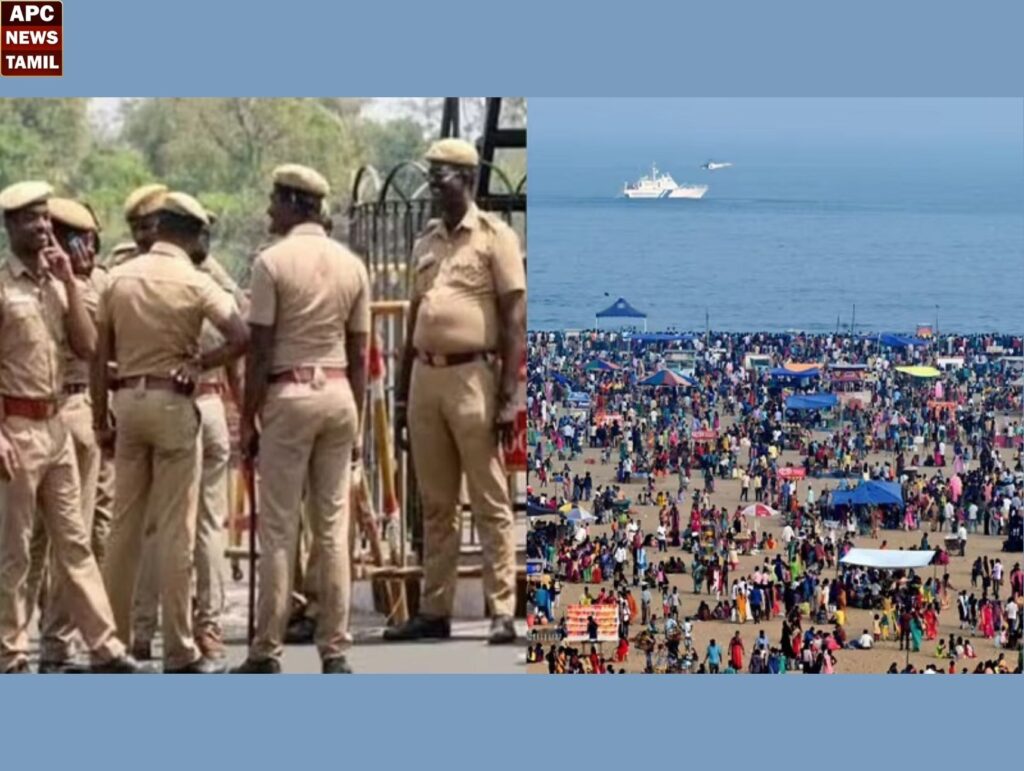 காணும் பொங்கலை முன்னிட்டு 16,000 காவல் அதிகாரிகள் மூலம் சிறப்பு பாதுகாப்பு ஏற்பாடுகள் - காவல் ஆணையாளர்