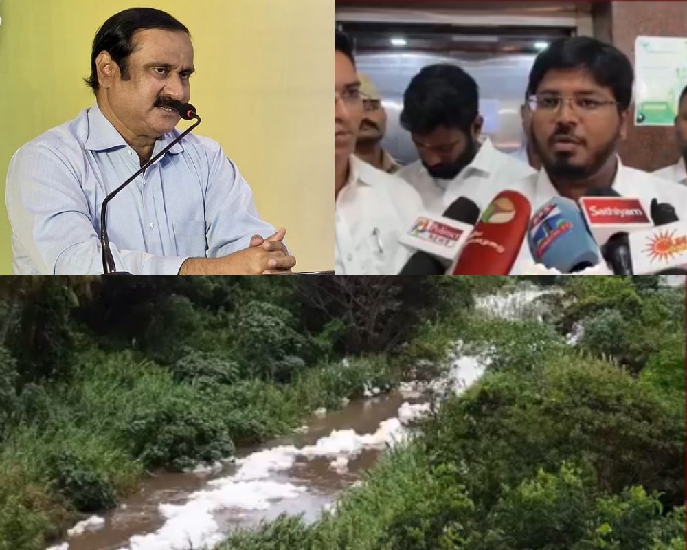 நொய்யல் ஆற்றில் நுரை பொங்குவது நகைச்சுவையா? அமைச்சருக்கு அன்புமணி ராமதாஸ் கண்டனம்!